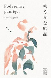 Podziemie pamięci, Ogawa Yoko