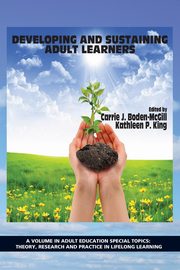 Developing and Sustaining Adult Learners, 