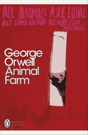 Animal Farm, Orwell George