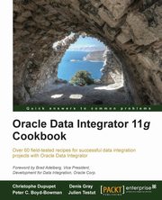 Oracle Data Integrator 11g Cookbook, Dupupet Christophe