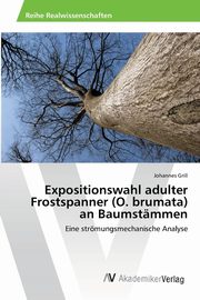 Expositionswahl adulter Frostspanner (O. brumata) an Baumstämmen, Grill Johannes