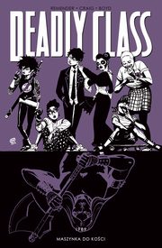 Deadly Class Tom 9, Remender Rick