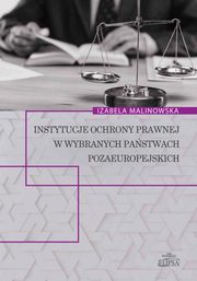 Instytucje ochrony prawnej w wybranych państwach pozaeuropejskich, Malinowska Izabela