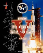 Saturn V Flight Manual, NASA