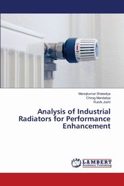 Analysis of Industrial Radiators for Performance Enhancement, Sheladiya Manojkumar