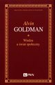 Wiedza a świat społeczny, Goldman Alvin