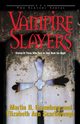 Vampire Slayers, Greenberg Martin Harry