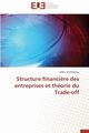 Structure financi?re des entreprises et théorie du trade-off, ZOMBLEWOU-C